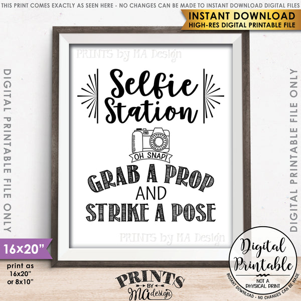 Selfie Station Sign, Grab a Prop and Strike a Pose Selfie Sign, Photobooth Sign, Instant Download 8x10/16x20” Printable File - PRINTSbyMAdesign