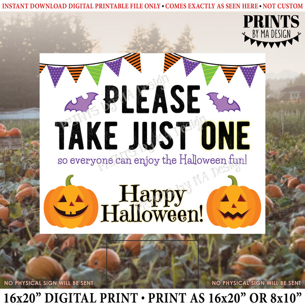 Please Take One Sign, Happy Halloween Sign, Candy, Jack-O-Lantern Pumpkin, PRINTABLE 8x10/16x20” One Treat Sign, Instant Download Digital Printable File