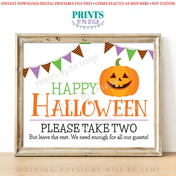 Happy Halloween Candy Sign, Please Take Two Treats, Jack-O-Lantern Pumpkin, PRINTABLE 8x10/16x20” Treat Sign, Instant Download Digital Printable File