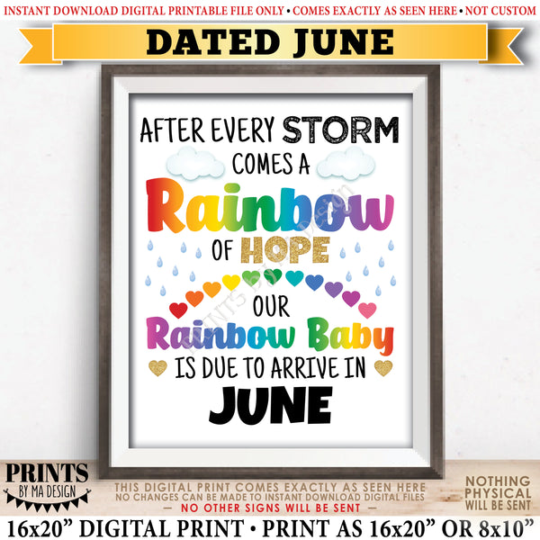 Rainbow Baby Pregnancy Announcement, Pregnant After Loss, Our Baby is Due in JUNE Dated PRINTABLE 8x10/16x20” Pregnancy Reveal Sign, Instant Download Digital Printable File