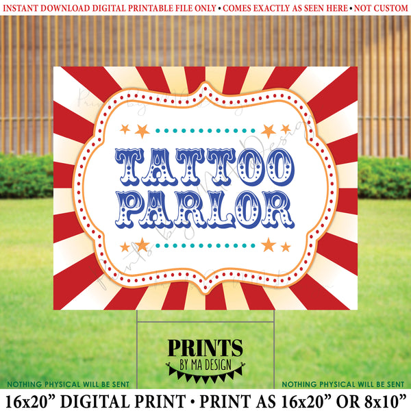 Tattoo Parlor Sign, Carnival Tattoo Studio, Circus Activities & Games, Birthday Party, Fesitval, Picnic, PRINTABLE 8x10/16x20” Sign, Instant Download Digital Printable File
