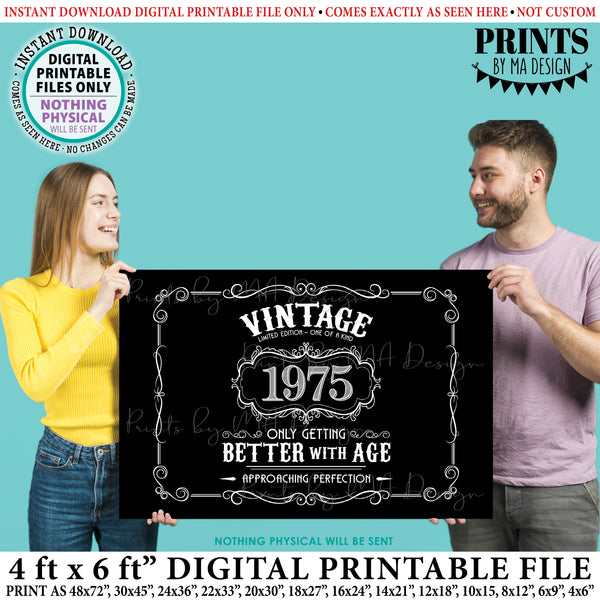 1975 Birthday Sign, Vintage Better with Age Poster, Whiskey Theme Decoration, PRINTABLE 48x72” Black & White Landscape 1975, Instant Download Digital Printable File