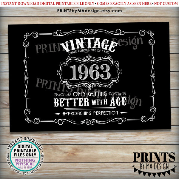 1963 Birthday Sign, Vintage Better with Age Poster, Whiskey Theme Decoration, PRINTABLE 24x36” Black & White Landscape 1963 Sign, Instant Download Digital Printable File