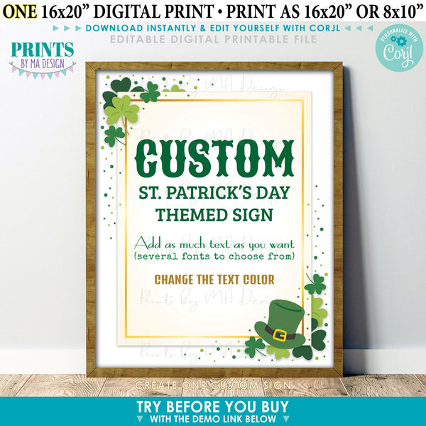 Editable St. Patrick's Day Sign, Shamrocks, Choose Your Text, Create One Custom PRINTABLE 8x10/16x20” Portrait Sign (Edit Yourself with Corjl)