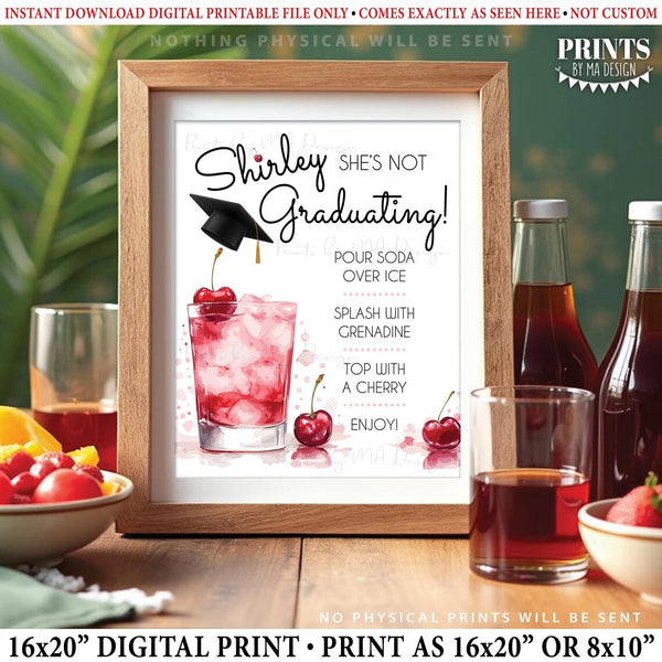 Graduation Shirley Temple Sign, Non-Alcoholic Bar Menu, Signature Drink Station for HER, PRINTABLE 8x10/16x20” Cherry Mocktail Sign, Instant Download Digital Printable File
