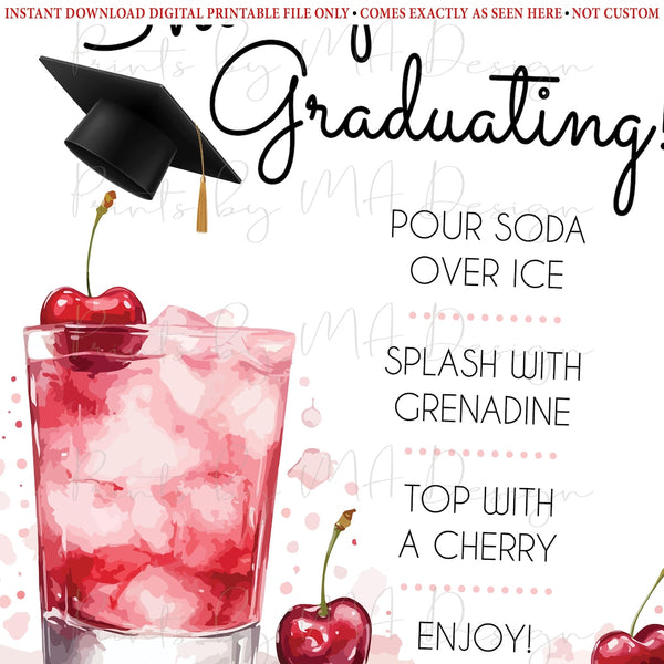 Graduation Shirley Temple Sign, Non-Alcoholic Bar Menu, Signature Drink Station for HER, PRINTABLE 8x10/16x20” Cherry Mocktail Sign, Instant Download Digital Printable File