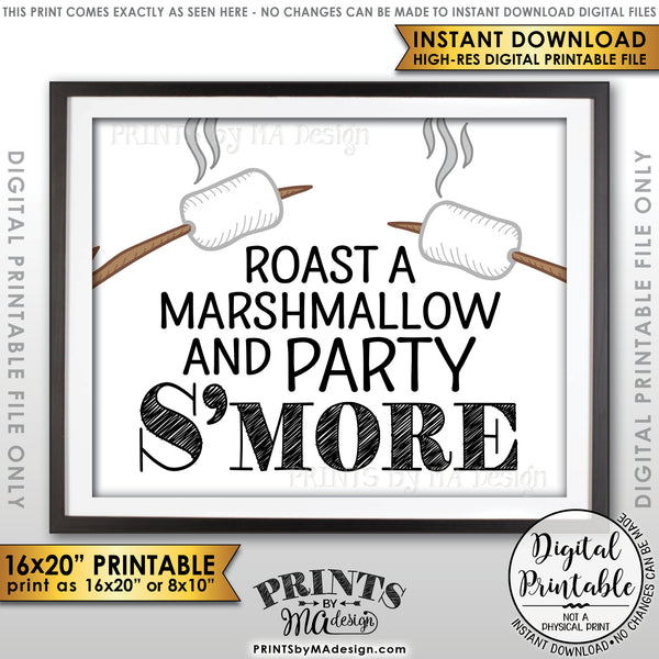S'more Sign, Campfire Party Smore, Roast S'mores Wedding, Birthday, Graduation, Sweet 16, Instant Download 8x10/16x20” Printable Sign - PRINTSbyMAdesign
