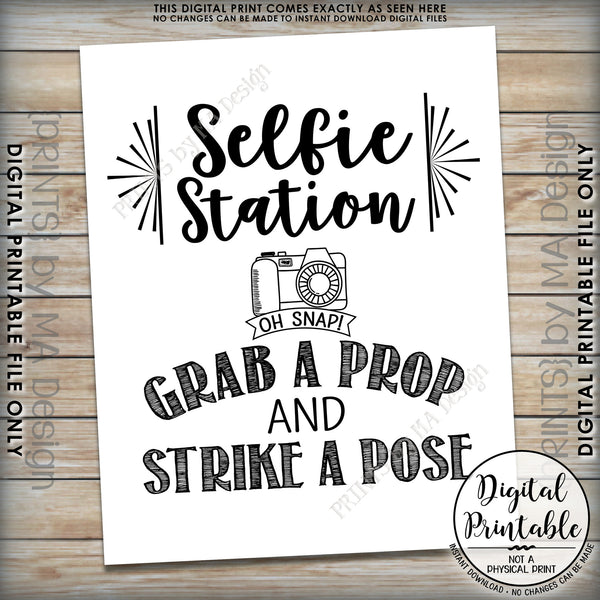 Selfie Station Sign, Grab a Prop and Strike a Pose Selfie Sign, Photobooth Sign, Instant Download 8x10/16x20” Printable File - PRINTSbyMAdesign