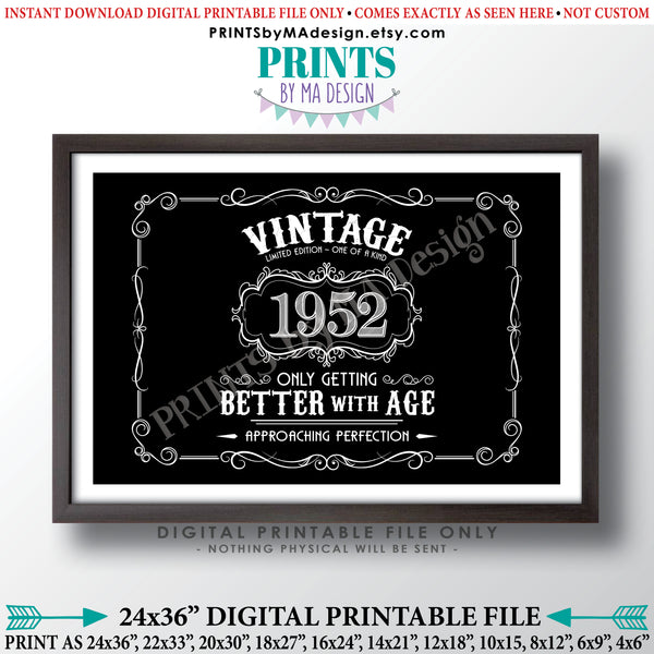 1952 Birthday Sign, Vintage Better with Age Poster, Whiskey Theme Black & White PRINTABLE 24x36” Landscape 1952 Sign, Instant Download Digital Printable File