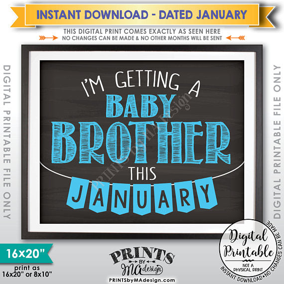 I'm Getting a Baby Brother in JANUARY, It's a Boy Gender Reveal Pregnancy Announcement, Chalkboard Style PRINTABLE 8x10/16x20” <Instant Download> - PRINTSbyMAdesign