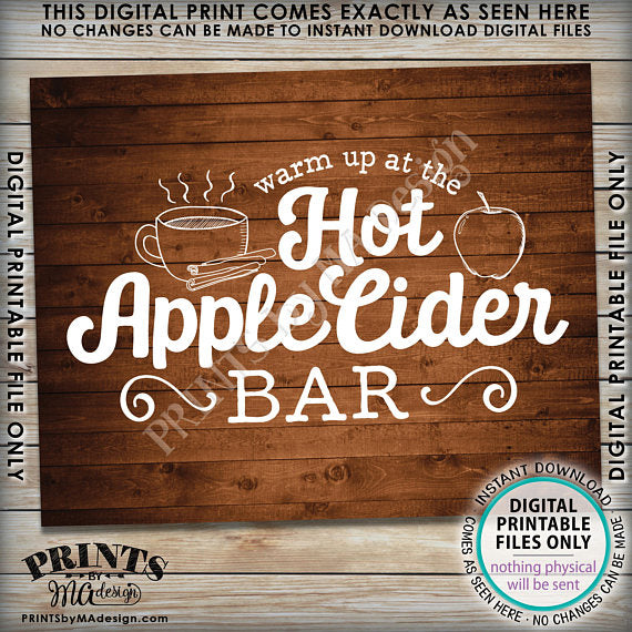 Apple Cider Sign, Warm Up at the Hot Apple Cider Bar, Autumn Decor, Rustic Wood Style PRINTABLE 8x10" <Instant Download> - PRINTSbyMAdesign