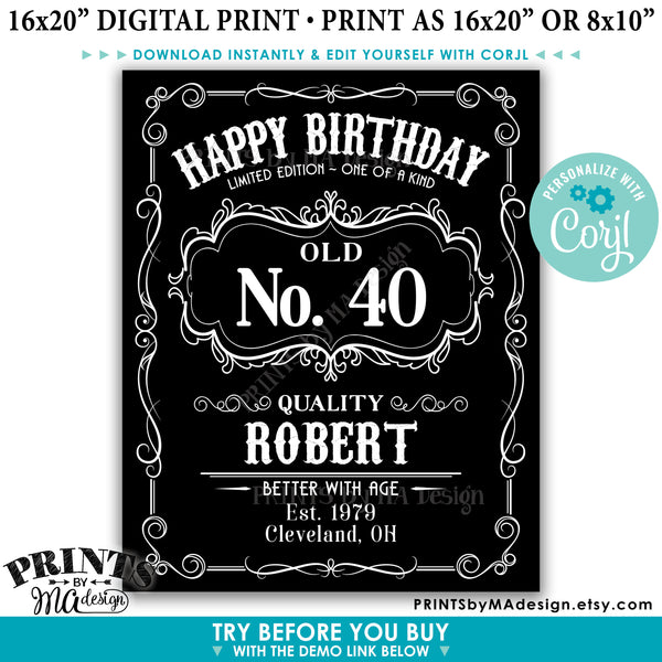 Happy Birthday Sign, Vintage Whiskey Themed Birthday Poster, Better with Age, PRINTABLE 16x20” Black & White Sign (Edit Yourself with Corjl) - PRINTSbyMAdesign